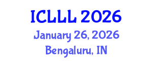 International Conference on Languages, Literature and Linguistics (ICLLL) January 26, 2026 - Bengaluru, India International Conference on Languages, Literature and Linguistics (ICLLL) January 26, 2026 - Bengaluru, India
