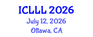 International Conference on Languages, Literature and Linguistics (ICLLL) July 12, 2026 - Ottawa, Canada