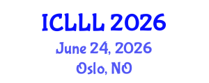 International Conference on Languages, Literature and Linguistics (ICLLL) June 24, 2026 - Oslo, Norway