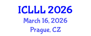 International Conference on Languages, Literature and Linguistics (ICLLL) March 16, 2026 - Prague, Czechia International Conference on Languages, Literature and Linguistics (ICLLL) March 16, 2026 - Prague, Czechia