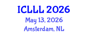 International Conference on Languages, Literature and Linguistics (ICLLL) May 13, 2026 - Amsterdam, Netherlands