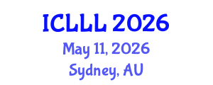 International Conference on Languages, Literature and Linguistics (ICLLL) May 11, 2026 - Sydney, Australia International Conference on Languages, Literature and Linguistics (ICLLL) May 11, 2026 - Sydney, Australia