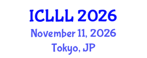 International Conference on Languages, Literature and Linguistics (ICLLL) November 11, 2026 - Tokyo, Japan