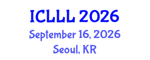 International Conference on Languages, Literature and Linguistics (ICLLL) September 16, 2026 - Seoul, Republic of Korea