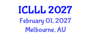 International Conference on Languages, Literature and Linguistics (ICLLL) February 01, 2027 - Melbourne, Australia International Conference on Languages, Literature and Linguistics (ICLLL) February 01, 2027 - Melbourne, Australia