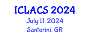 International Conference on Latin American and Caribbean Studies (ICLACS) July 11, 2024 - Santorini, Greece