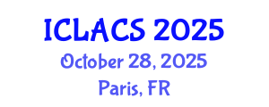 International Conference on Latin American and Caribbean Studies (ICLACS) October 28, 2025 - Paris, France