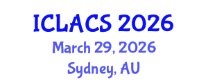 International Conference on Latin American and Caribbean Studies (ICLACS) March 29, 2026 - Sydney, Australia