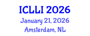 International Conference on Law and Legal Institutions (ICLLI) January 21, 2026 - Amsterdam, Netherlands
