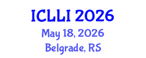 International Conference on Law and Legal Institutions (ICLLI) May 18, 2026 - Belgrade, Serbia International Conference on Law and Legal Institutions (ICLLI) May 18, 2026 - Belgrade, Serbia