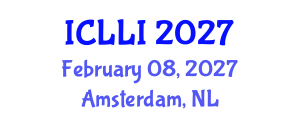 International Conference on Law and Legal Institutions (ICLLI) February 08, 2027 - Amsterdam, Netherlands International Conference on Law and Legal Institutions (ICLLI) February 08, 2027 - Amsterdam, Netherlands