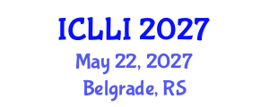 International Conference on Law and Legal Institutions (ICLLI) May 22, 2027 - Belgrade, Serbia International Conference on Law and Legal Institutions (ICLLI) May 22, 2027 - Belgrade, Serbia