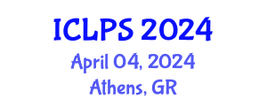 International Conference on Law and Political Science (ICLPS) April 04, 2024 - Athens, Greece
