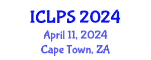 International Conference on Law and Political Science (ICLPS) April 11, 2024 - Cape Town, South Africa
