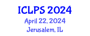 International Conference on Law and Political Science (ICLPS) April 22, 2024 - Jerusalem, Israel