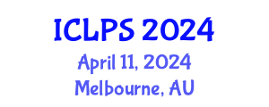 International Conference on Law and Political Science (ICLPS) April 11, 2024 - Melbourne, Australia