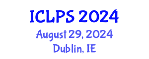International Conference on Law and Political Science (ICLPS) August 29, 2024 - Dublin, Ireland