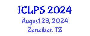 International Conference on Law and Political Science (ICLPS) August 29, 2024 - Zanzibar, Tanzania