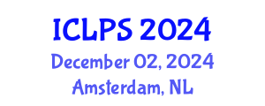 International Conference on Law and Political Science (ICLPS) December 02, 2024 - Amsterdam, Netherlands