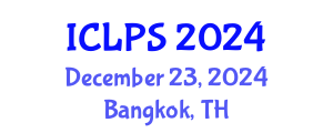 International Conference on Law and Political Science (ICLPS) December 23, 2024 - Bangkok, Thailand