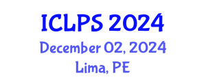 International Conference on Law and Political Science (ICLPS) December 02, 2024 - Lima, Peru