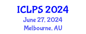 International Conference on Law and Political Science (ICLPS) June 27, 2024 - Melbourne, Australia