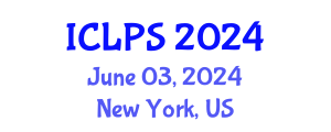 International Conference on Law and Political Science (ICLPS) June 03, 2024 - New York, United States