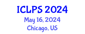 International Conference on Law and Political Science (ICLPS) May 16, 2024 - Chicago, United States