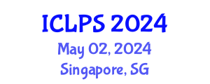 International Conference on Law and Political Science (ICLPS) May 02, 2024 - Singapore, Singapore
