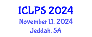 International Conference on Law and Political Science (ICLPS) November 11, 2024 - Jeddah, Saudi Arabia
