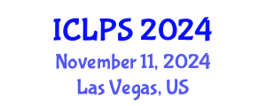 International Conference on Law and Political Science (ICLPS) November 11, 2024 - Las Vegas, United States