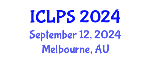 International Conference on Law and Political Science (ICLPS) September 12, 2024 - Melbourne, Australia