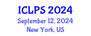 International Conference on Law and Political Science (ICLPS) September 12, 2024 - New York, United States