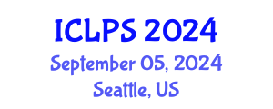 International Conference on Law and Political Science (ICLPS) September 05, 2024 - Seattle, United States