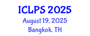 International Conference on Law and Political Science (ICLPS) August 19, 2025 - Bangkok, Thailand
