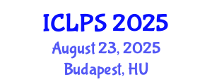 International Conference on Law and Political Science (ICLPS) August 23, 2025 - Budapest, Hungary