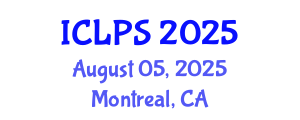 International Conference on Law and Political Science (ICLPS) August 05, 2025 - Montreal, Canada