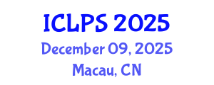 International Conference on Law and Political Science (ICLPS) December 09, 2025 - Macau, China