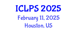 International Conference on Law and Political Science (ICLPS) February 11, 2025 - Houston, United States