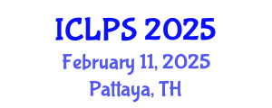 International Conference on Law and Political Science (ICLPS) February 11, 2025 - Pattaya, Thailand