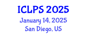 International Conference on Law and Political Science (ICLPS) January 14, 2025 - San Diego, United States