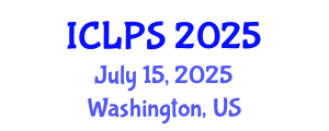 International Conference on Law and Political Science (ICLPS) July 15, 2025 - Washington, United States