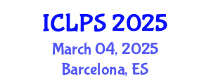 International Conference on Law and Political Science (ICLPS) March 04, 2025 - Barcelona, Spain