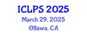 International Conference on Law and Political Science (ICLPS) March 29, 2025 - Ottawa, Canada