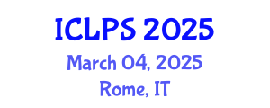 International Conference on Law and Political Science (ICLPS) March 04, 2025 - Rome, Italy