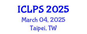International Conference on Law and Political Science (ICLPS) March 04, 2025 - Taipei, Taiwan