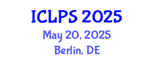 International Conference on Law and Political Science (ICLPS) May 20, 2025 - Berlin, Germany