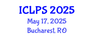 International Conference on Law and Political Science (ICLPS) May 17, 2025 - Bucharest, Romania