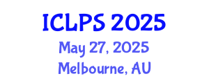 International Conference on Law and Political Science (ICLPS) May 27, 2025 - Melbourne, Australia