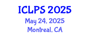 International Conference on Law and Political Science (ICLPS) May 24, 2025 - Montreal, Canada